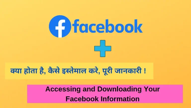 Accessing and Downloading Your Facebook Information