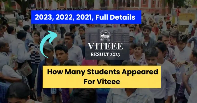 How Many Students Appeared For Viteee 2023